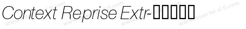 Context Reprise Extr字体转换